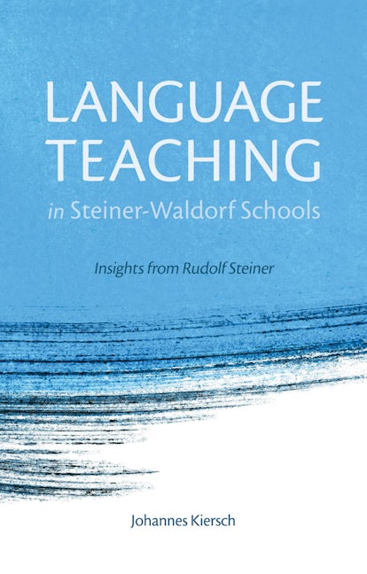 Book cover image for Language Teaching in Steiner-Waldorf Schools ISBN: 9781782501213