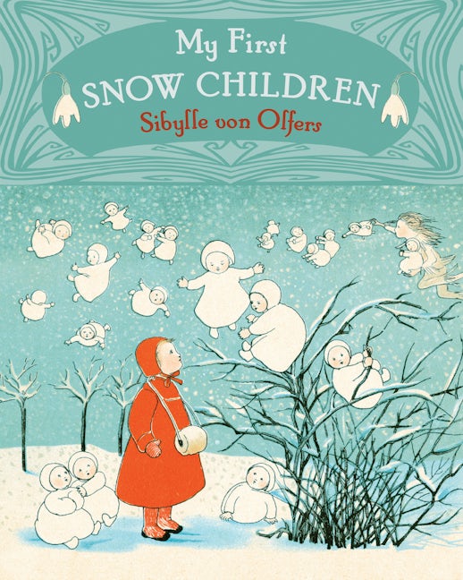Book cover image for My First Snow Children ISBN: 9781782505235