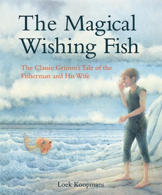 Book cover image for The Magical Wishing Fish ISBN: 9781782505242