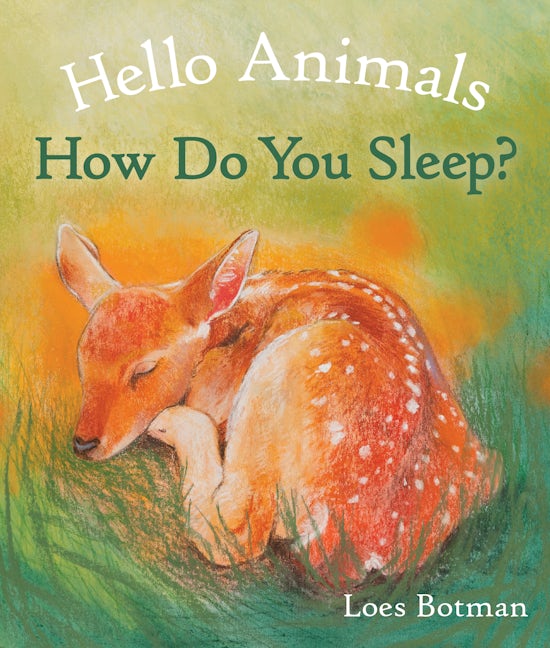 Book cover image for Hello Animals, How Do You Sleep? ISBN: 9781782505518