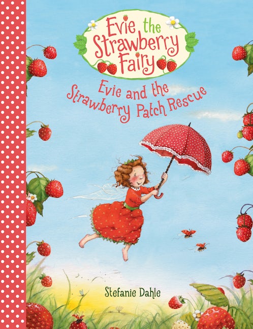 Book cover image for Evie and the Strawberry Patch Rescue ISBN: 9781782505600