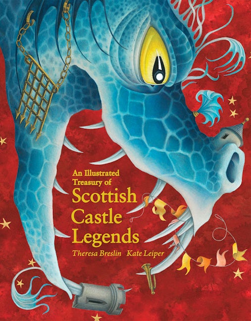Book cover image for An Illustrated Treasury of Scottish Castle Legends ISBN: 9781782505952
