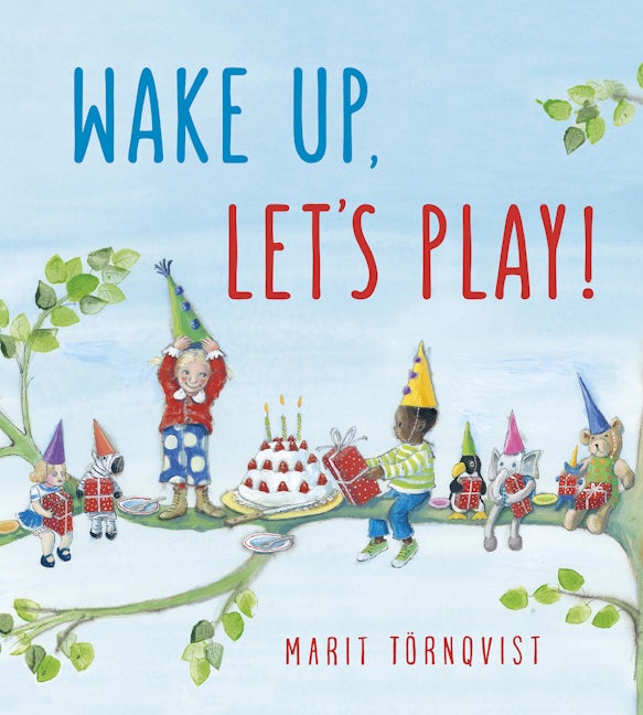 Book cover image for Wake Up, Let's Play! ISBN: 9781782506263