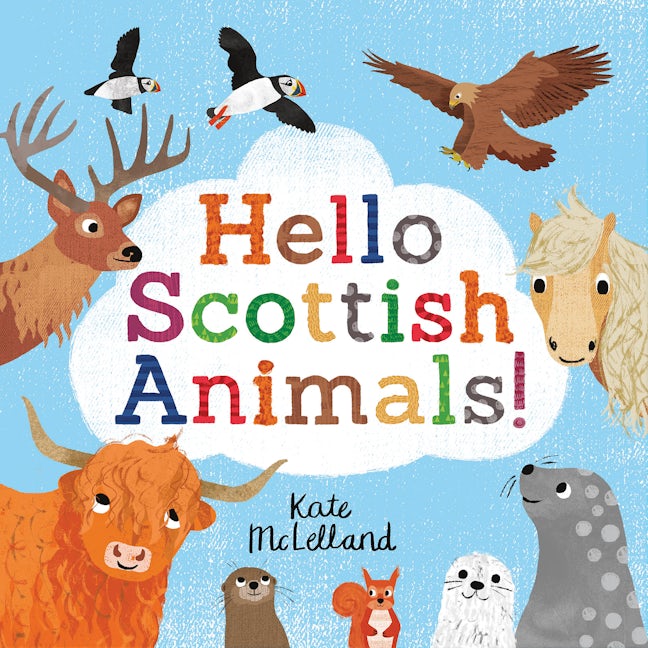 Book cover image for Hello Scottish Animals ISBN: 9781782506355