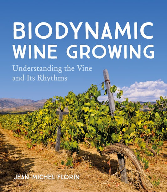 Biodynamic Wine Growing