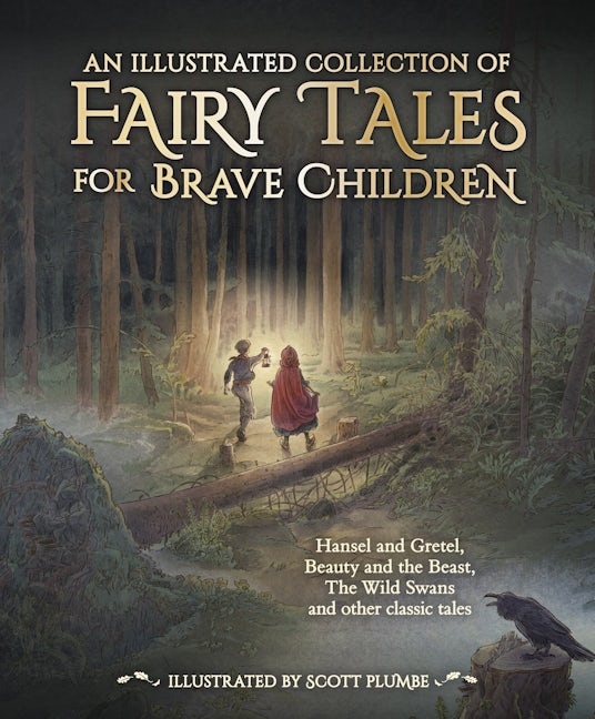 Book cover image for An Illustrated Collection of Fairy Tales for Brave Children ISBN: 9781782506713