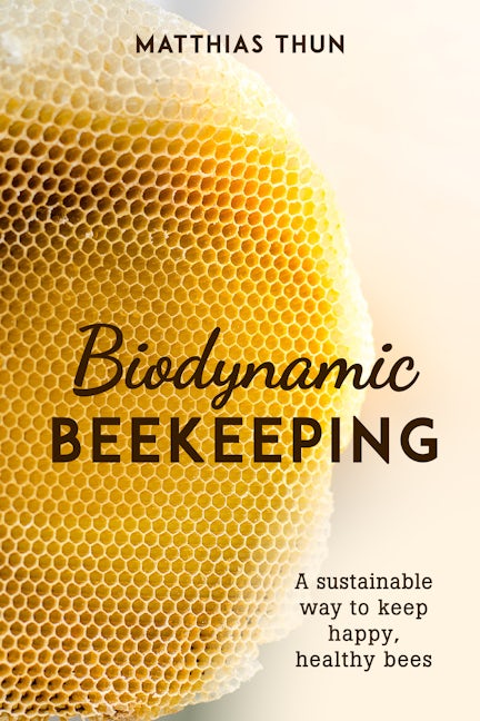 Book cover image for Biodynamic Beekeeping ISBN: 9781782506744
