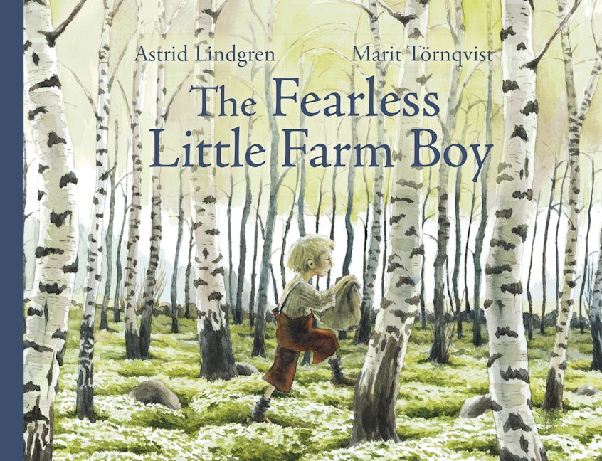 Book cover image for The Fearless Little Farm Boy ISBN: 9781782507642