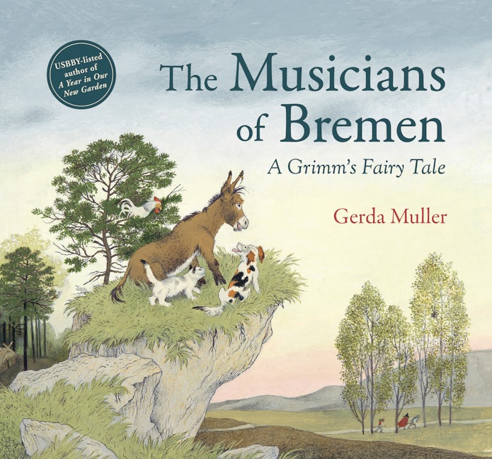 Book cover image for The Musicians of Bremen ISBN: 9781782507925