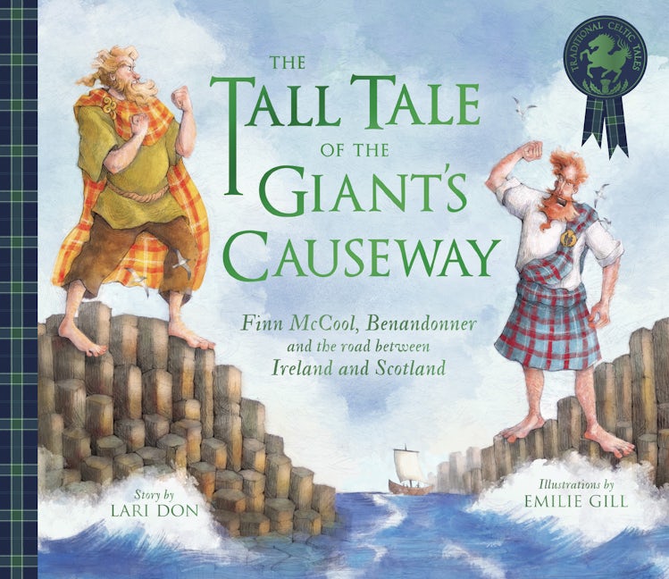 Book cover image for The Tall Tale of the Giant's Causeway ISBN: 9781782508151
