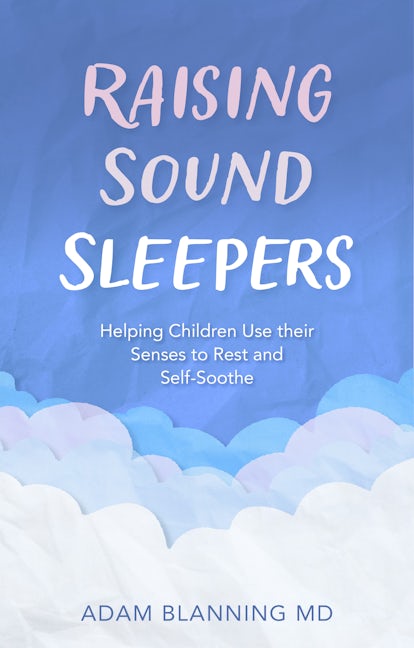 Book cover image for Raising Sound Sleepers ISBN: 9781782508427