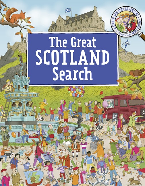 Book cover image for The Great Scotland Search ISBN: 9781782509189