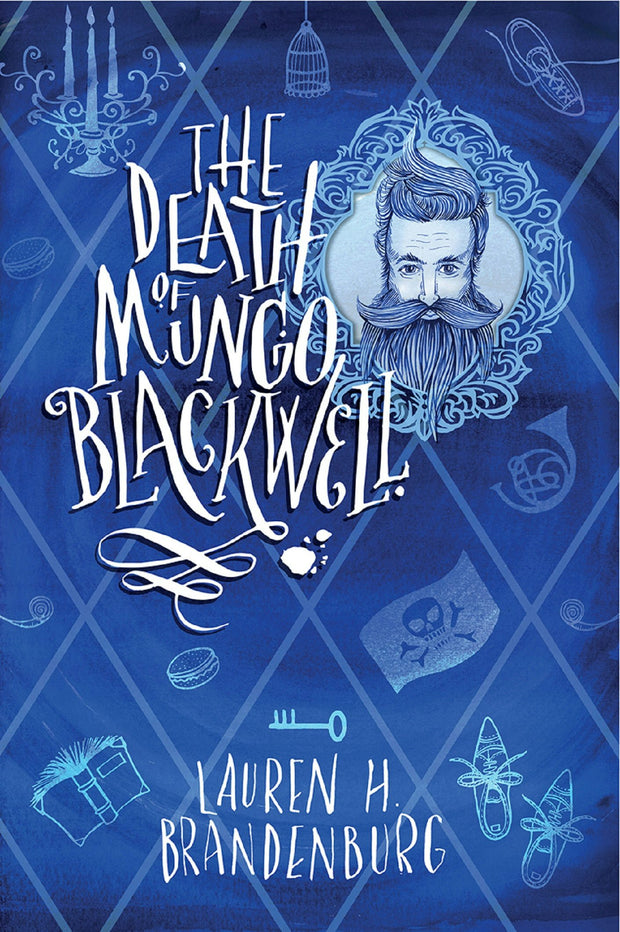 Cover image for The Death of Mungo Blackwell, isbn: 9781782642923