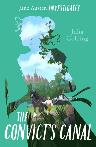 Cover image for The Convict's Canal (Jane Austen Investigates), isbn: 9781782643661