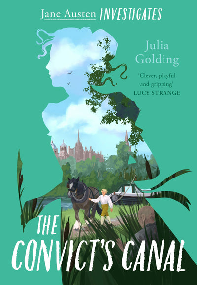 Cover image for The Convict's Canal (Jane Austen Investigates), isbn: 9781782643685