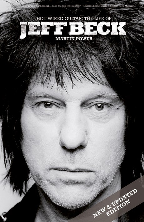 Book cover image for Hot Wired Guitar: The Life of Jeff Beck ISBN: 9781783055920