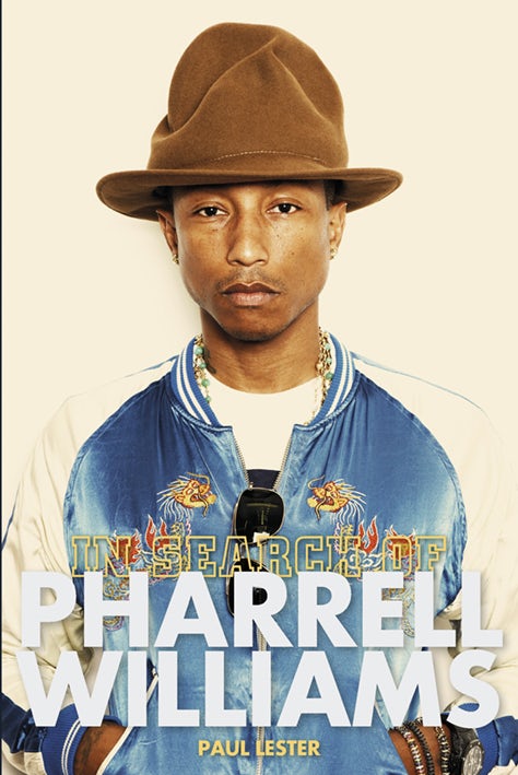 Book cover image for In Search Of... Pharrell Williams ISBN: 9781783057894