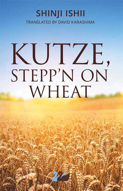 Book cover image for Kutze, Stepp'n on Wheat ISBN: 9781783081288