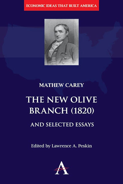 The New Olive Branch (1820) and Selected Essays