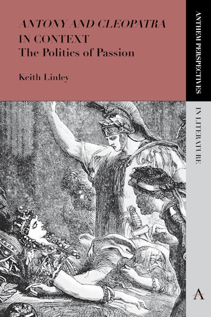 Book cover image for 'Antony and Cleopatra' in Context ISBN: 9781783083770