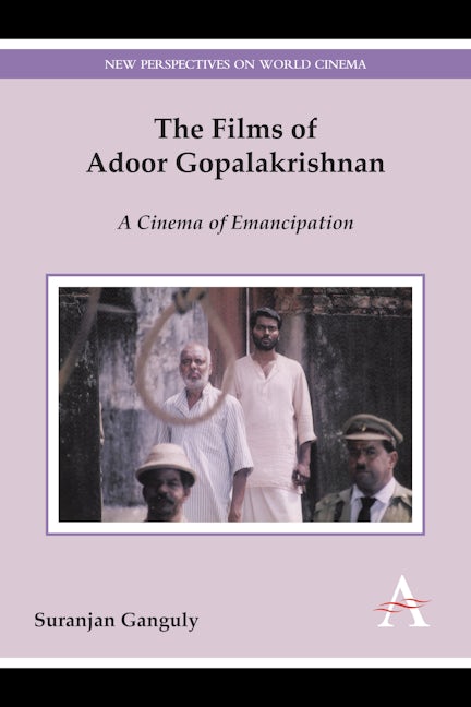 Book cover image for The Films of Adoor Gopalakrishnan ISBN: 9781783084104