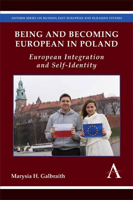 Book cover image for Being and Becoming European in Poland ISBN: 9781783084289