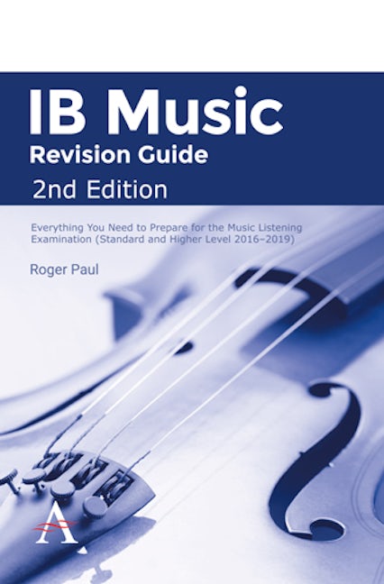 Book cover image for IB Music Revision Guide 2nd Edition ISBN: 9781783085828