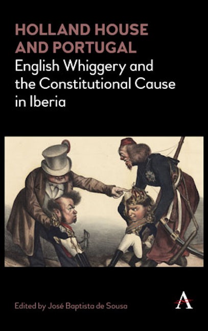 Book cover image for Holland House and Portugal, 1793–1840 ISBN: 9781783087563