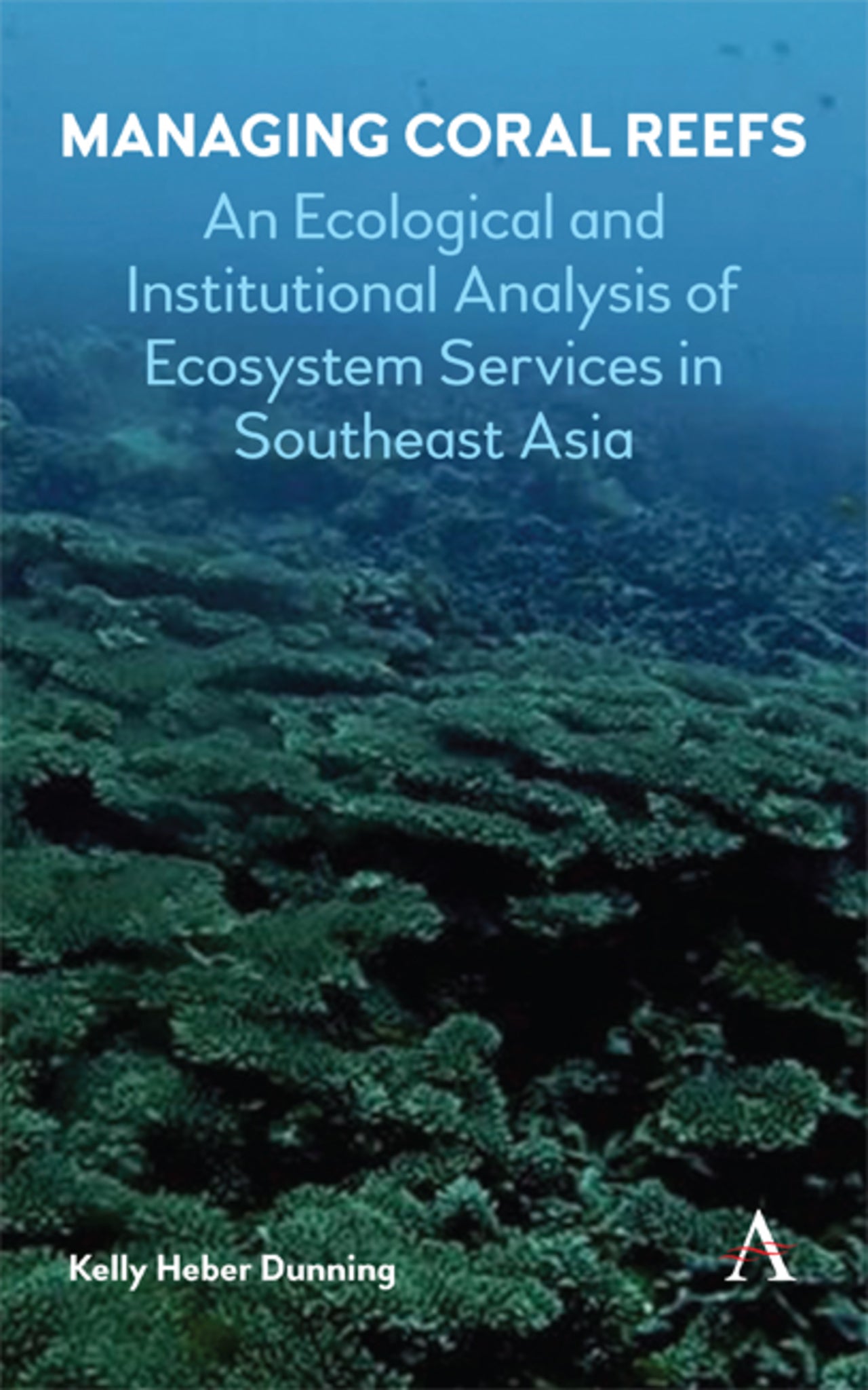 Cover image for Managing Coral Reefs ISBN 9781783087969
