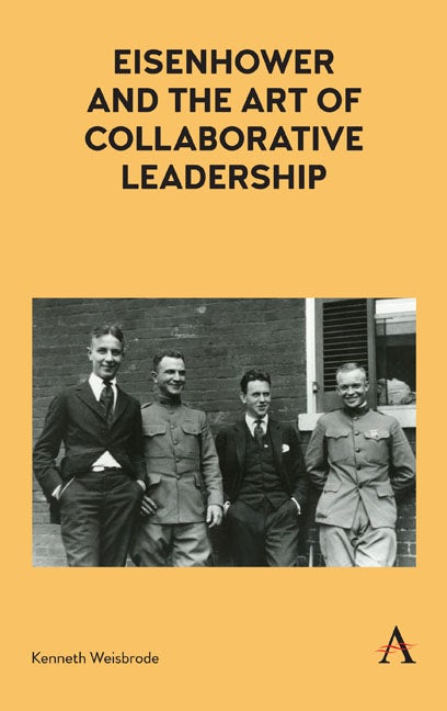 Book cover image for Eisenhower and the Art of Collaborative Leadership ISBN: 9781783088386