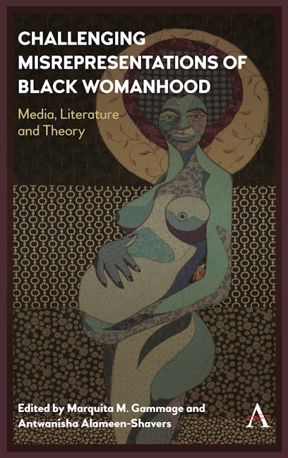 Book cover image for Challenging Misrepresentations of Black Womanhood ISBN: 9781783089376