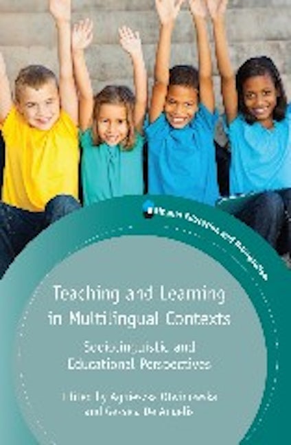 Book cover image for Teaching and Learning in Multilingual Contexts ISBN: 9781783091249