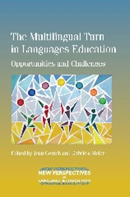 Book cover image for The Multilingual Turn in Languages Education ISBN: 9781783092222