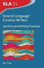 Book cover image for Second Language Creative Writers ISBN: 9781783093007