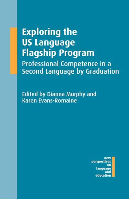 Book cover image for Exploring the US Language Flagship Program ISBN: 9781783096091