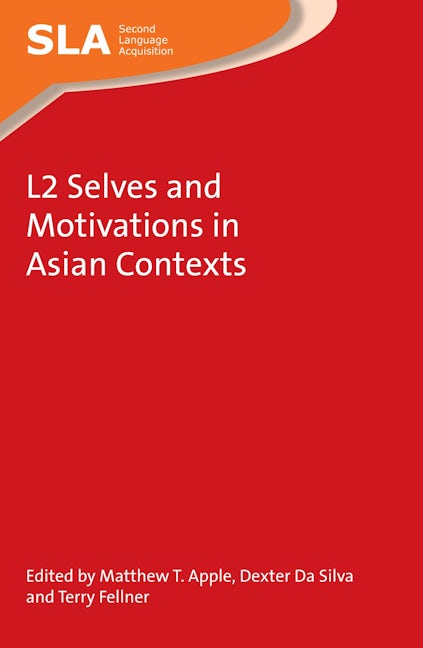 Book cover image for L2 Selves and Motivations in Asian Contexts ISBN: 9781783096732