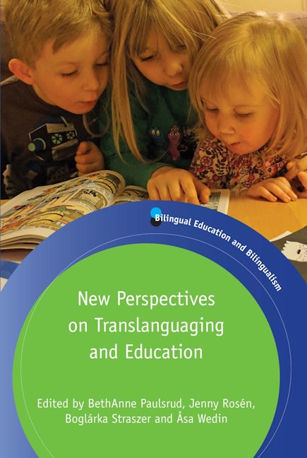 Book cover image for New Perspectives on Translanguaging and Education ISBN: 9781783097807