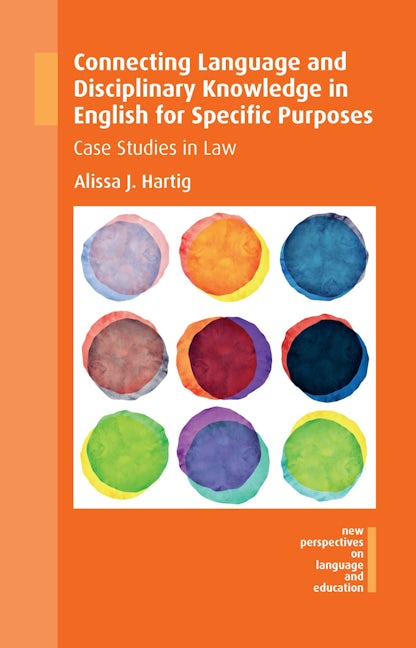 Book cover image for Connecting Language and Disciplinary Knowledge in English for Specific Purposes ISBN: 9781783098507