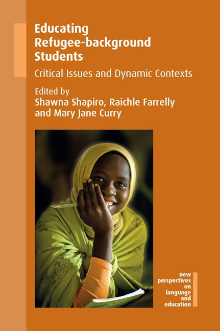 Book cover image for Educating Refugee-background Students ISBN: 9781783099962
