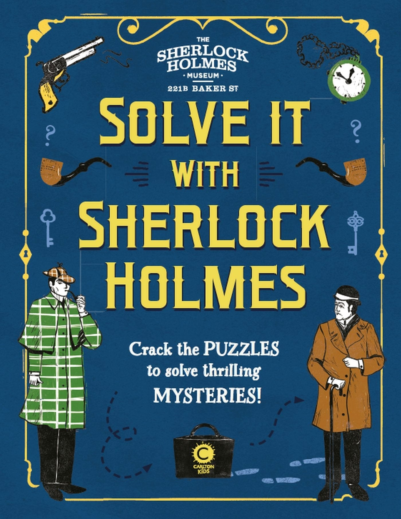 Book cover image for Solve It With Sherlock Holmes ISBN: 9781783124022