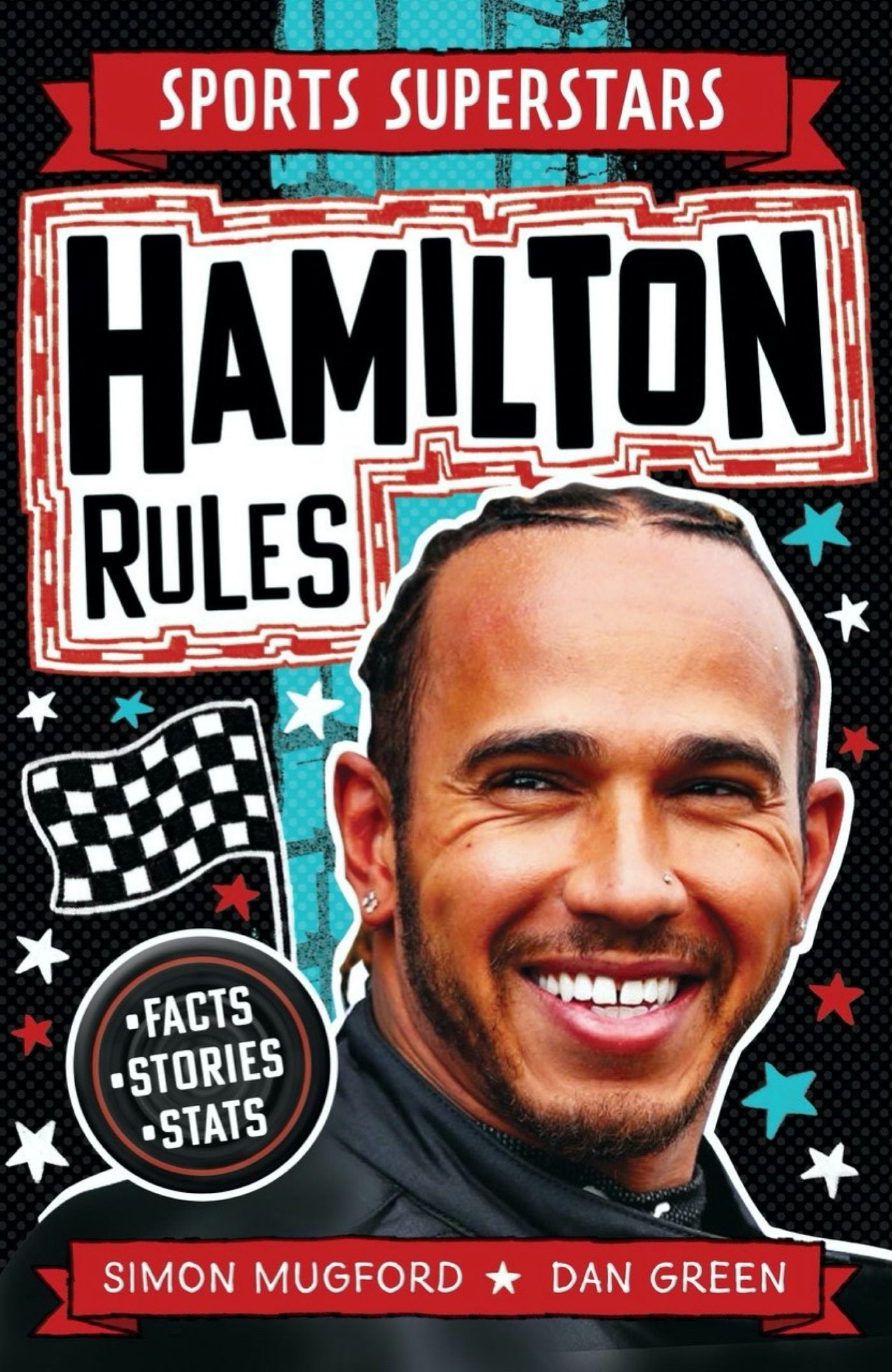 Book cover image for Sports Superstars: Lewis Hamilton Rules ISBN: 9781783127603