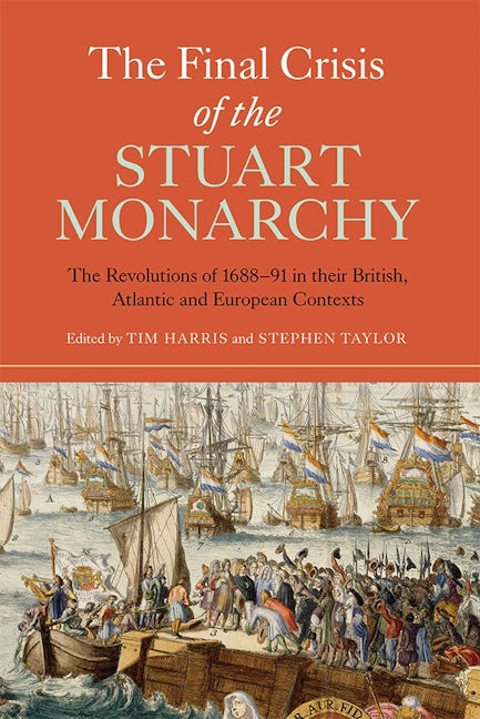 Book cover image for The Final Crisis of the Stuart Monarchy ISBN: 9781783270446
