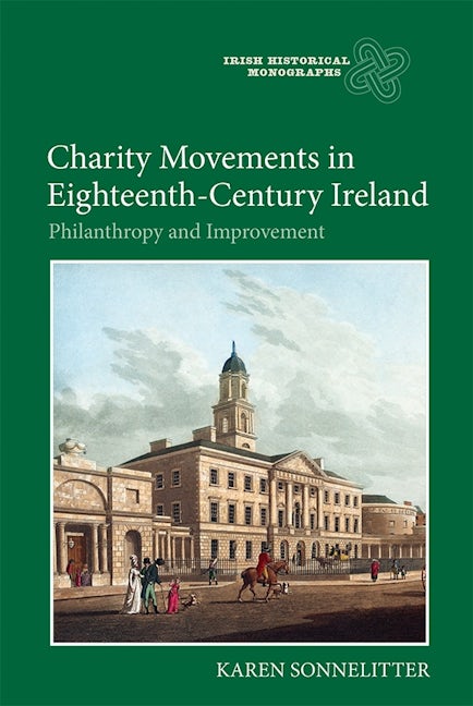 Book cover image for Charity Movements in Eighteenth-Century Ireland ISBN: 9781783270682