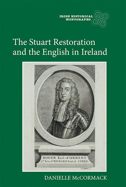 Book cover image for The Stuart Restoration and the English in Ireland ISBN: 9781783271146