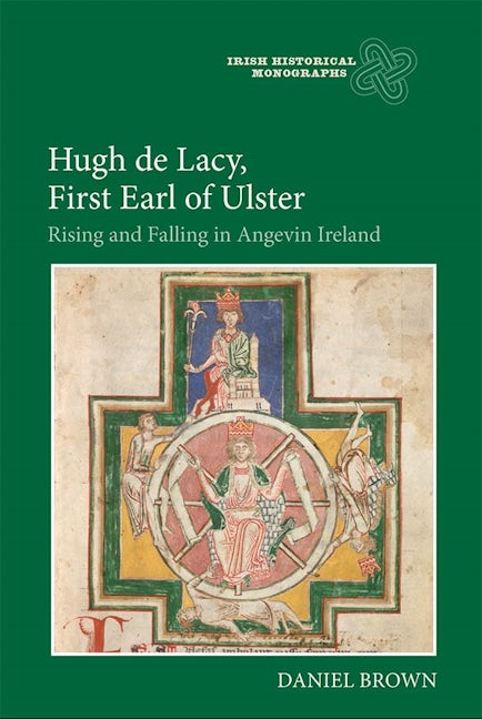 Book cover image for Hugh de Lacy, First Earl of Ulster ISBN: 9781783271344