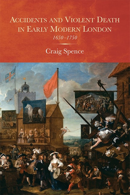 Book cover image for Accidents and Violent Death in Early Modern London ISBN: 9781783271351