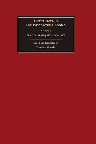 Beethoven's Conversation Books Volume 3