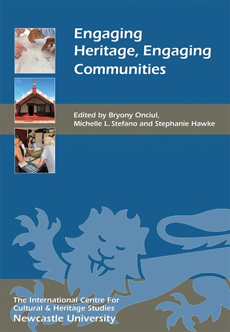 Book cover image for Engaging Heritage, Engaging Communities ISBN: 9781783271658