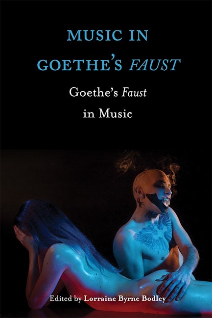 Book cover image for Music in Goethe's Faust ISBN: 9781783272006