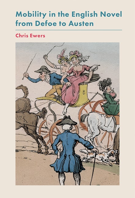 Book cover image for Mobility in the English Novel from Defoe to Austen ISBN: 9781783272969